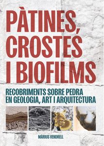 Pàtines, crostes i biofilms